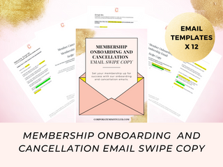 Membership Onboarding and Cancellation Swipe Copy Emails