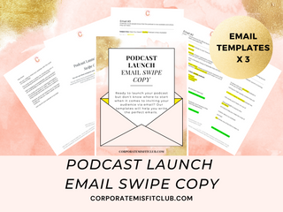 Podcast Launch Email Swipe Copy